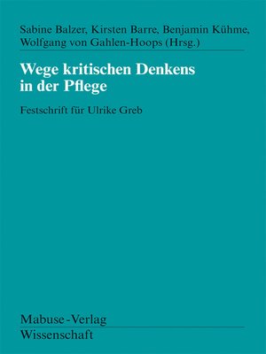 cover image of Wege kritischen Denkens in der Pflege